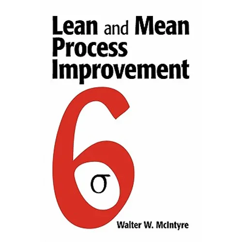 Lean and Mean Process Improvement