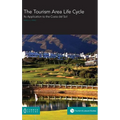 The Tourism Area Life Cycle: Its Application to the Costa del Sol
