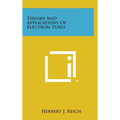 Theory and Applications of Electron Tubes