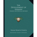 The Development of Seership: Hindoo and Oriental Methods