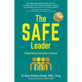 The SAFE Leader: Engineering Inclusive Cultures