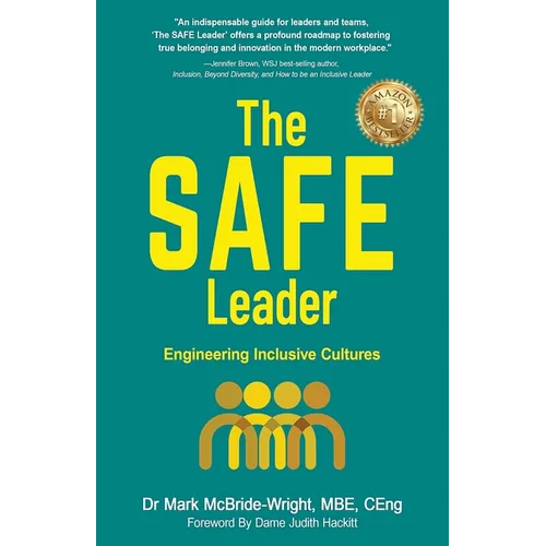 The SAFE Leader: Engineering Inclusive Cultures