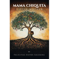 Mama Chiquita: Little Mother