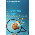 AI Powered Insight: Marketing Research Reconfigured