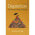 Depletion: The Human Costs of Caring