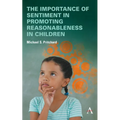 The Importance of Sentiment in Promoting Reasonableness in Children
