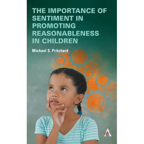 The Importance of Sentiment in Promoting Reasonableness in Children