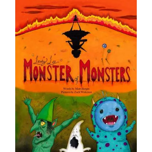 Lesky Lee, Monster of Monsters