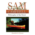 Sam Campbell: Philosopher of the Forest