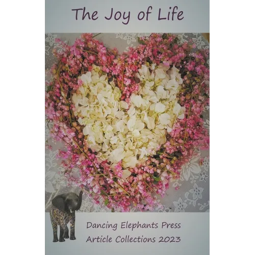 The Joy of Life