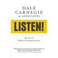 Listen!: The Art of Effective Communication: The Art of Effective Communication