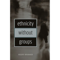 Ethnicity Without Groups