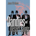 Dandies and Desert Saints: Modernity and the Memory Crisis