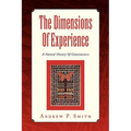 The Dimensions of Experience