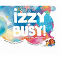 Izzy is Busy: Using Her Imagination