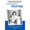 Unforeseen Journey
