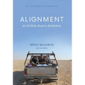 ALIGNMENT An Unlikely Road to Bethlehem
