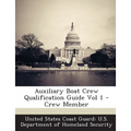 Auxiliary Boat Crew Qualification Guide Vol 1 - Crew Member
