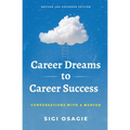 Career Dreams to Career Success: Conversations with a Mentor