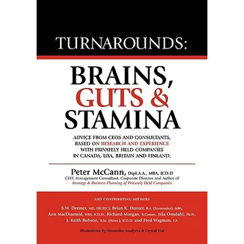 Turnarounds: Brains, Guts & Stamina