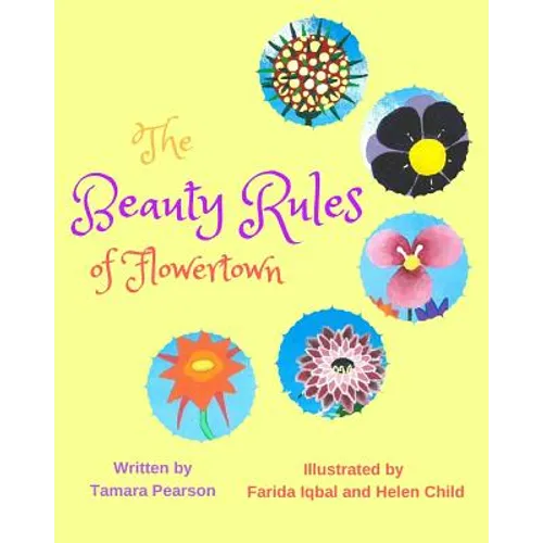The Beauty Rules of Flowertown