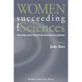 Women Succeeding in the Sciences: Theories and Practices Across Disciplines