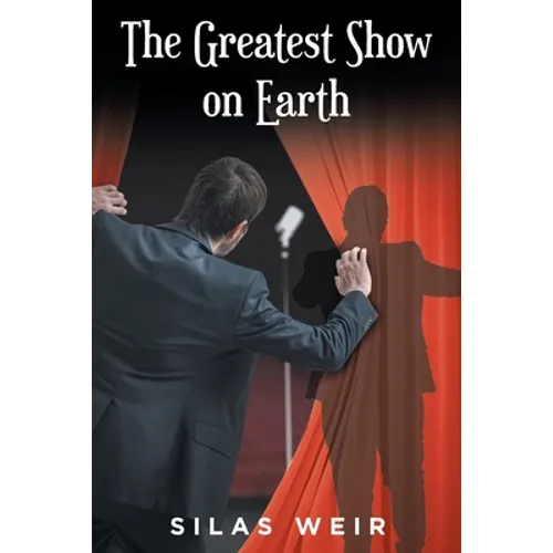 The Greatest Show on Earth