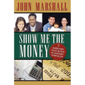 Show Me the Money
