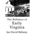 The Bellamys of Early Virginia