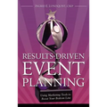 Results-Driven Event Planning