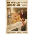 The Nature of Clinical Care - Volume 2: Mental Health and Public Health Care