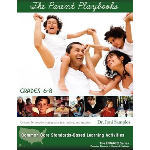The Parent Playbooks: Grades 6-8