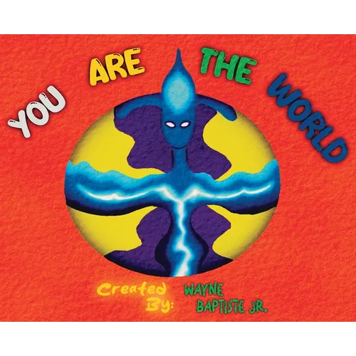 You Are The World: (Zuleyi)
