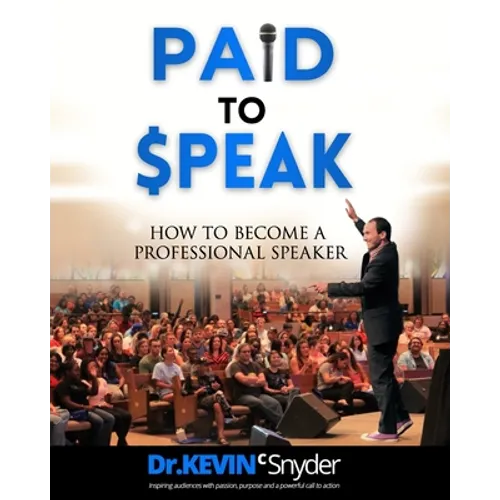 How To Become A Professional Speaker: PAID to SPEAK!