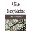 Affiliate Money Machine