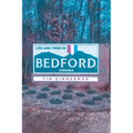 Life and Times in Bedford, Virginia
