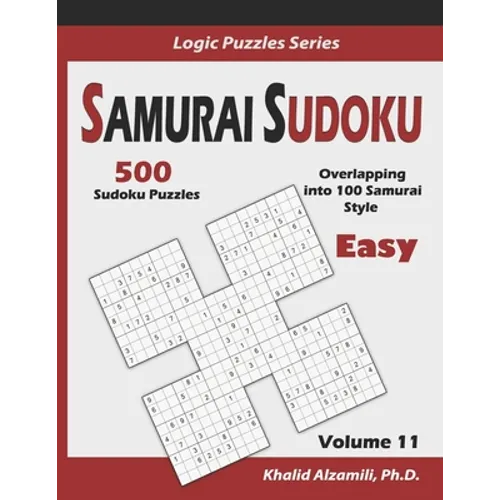 Samurai Sudoku: 500 Easy Sudoku Puzzles Overlapping into 100 Samurai Style