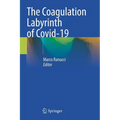 The Coagulation Labyrinth of Covid-19