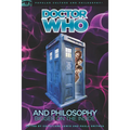 Doctor Who and Philosophy: Bigger on the Inside