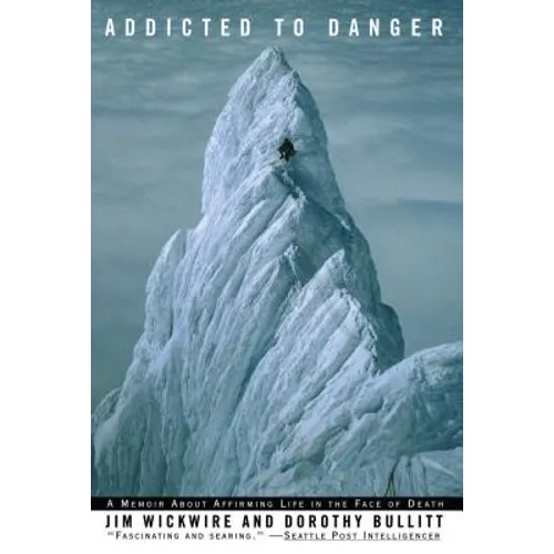 Addicted to Danger