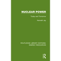 Nuclear Power: Today and Tomorrow
