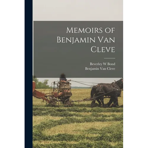 Memoirs of Benjamin Van Cleve