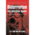 Bioterrorism and Infectious Agents: A New Dilemma for the 21st Century