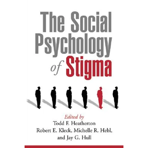 The Social Psychology of Stigma