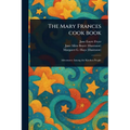 The Mary Frances Cook Book