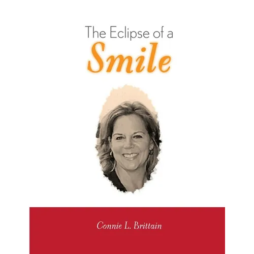 The Eclipse of a Smile