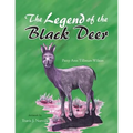 The Legend of the Black Deer