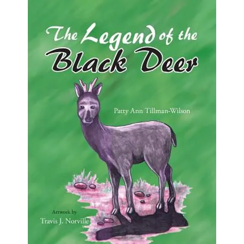 The Legend of the Black Deer