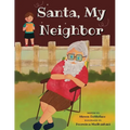 Santa, My Neighbor