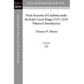 Fiscal Accounts of Catalonia Under the Early Count-Kings (1151-1213) Volume I: Introduction